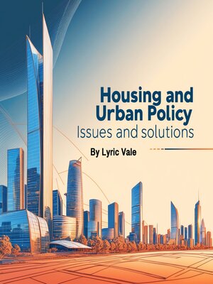 cover image of Housing and Urban Policy